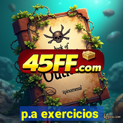 p.a exercicios